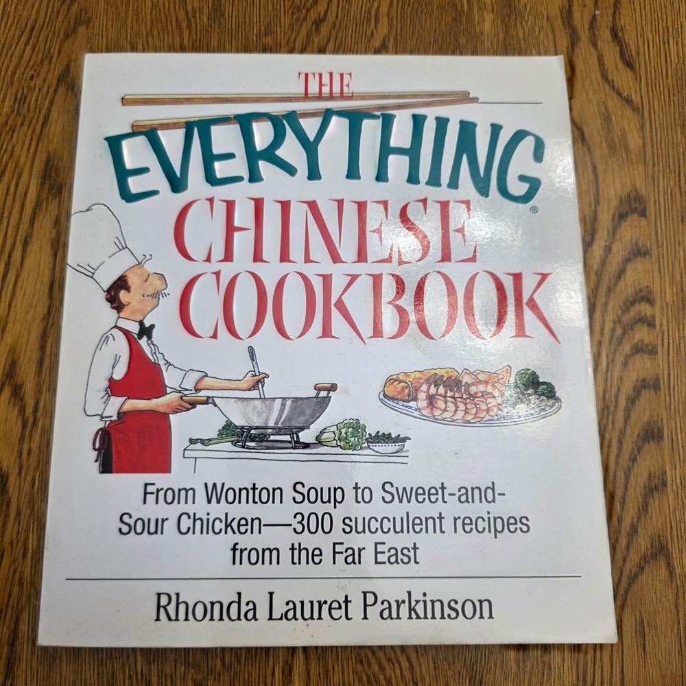 The‎ Everything Chinese Cookbook 300 Recipes Rhonda Lauret Parkinson Paperback